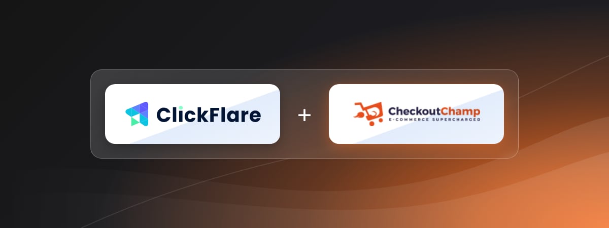 Track Checkout Champ Campaigns Through ClickFlare