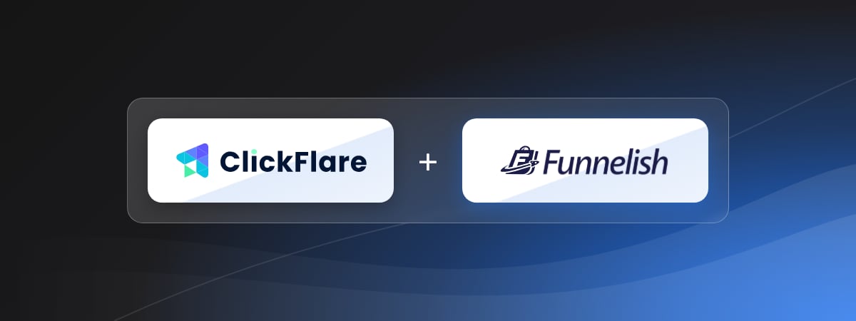 Track Funnelish Campaigns Through ClickFlare