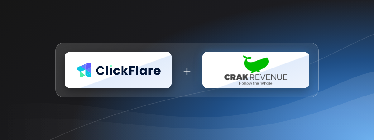 CrakRevenue and ClickFlare Integration