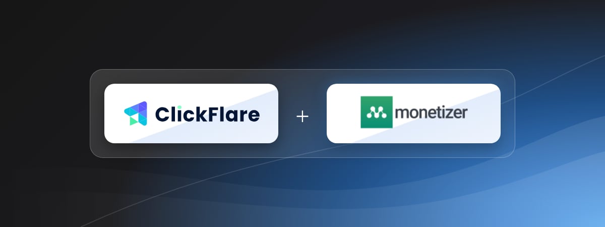 Monetizer and ClickFlare Integration