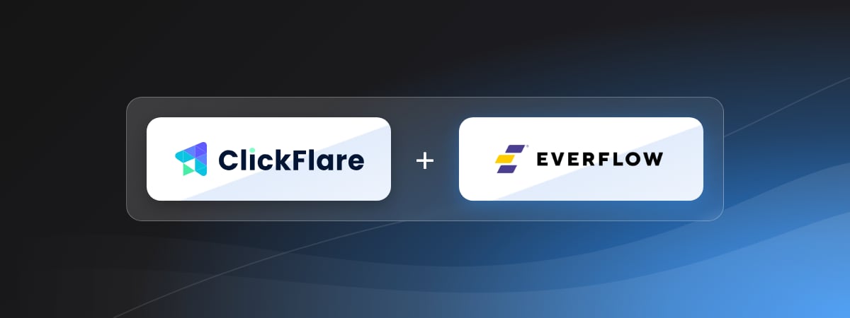 Everflow and ClickFlare Integration