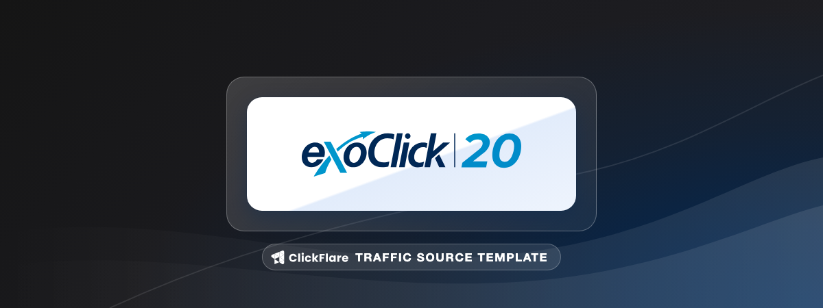 ExoClick traffic source template