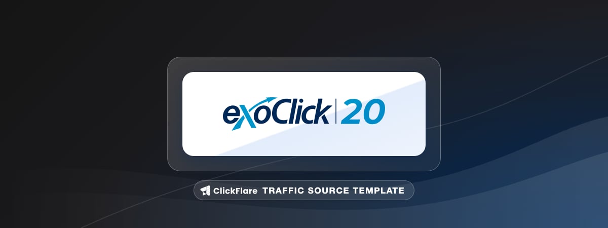 ExoClick traffic source template