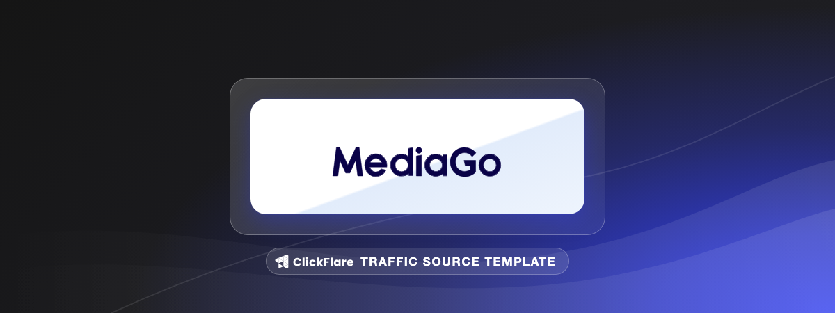 MediaGo traffic source template