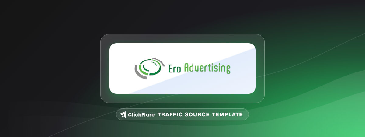 EroAdvertising traffic source template