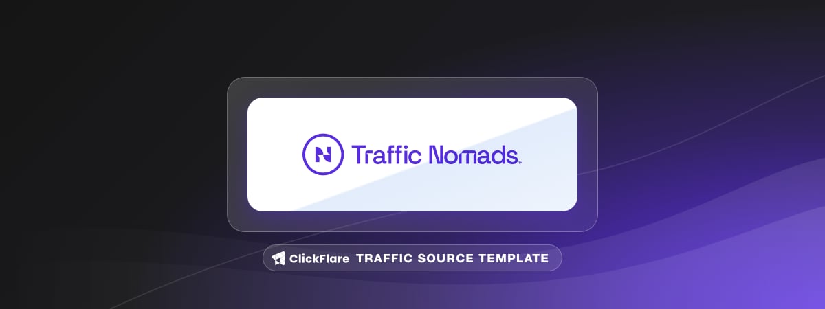 Traffic Nomads traffic source template