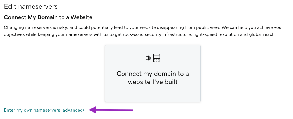 A new window will appear. Click on Enter my own nameservers (advanced), and paste the nameservers you copied earlier…