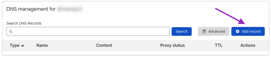 On the DNS page, you’ll see the list of all DNS records of this domain (if any). Click on the Add Record button