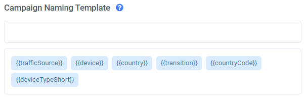 You'll find Campaign Naming Template under General Settings at the bottom of the page