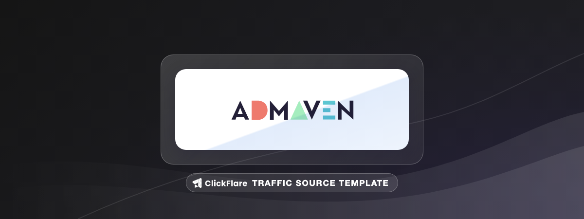 AdMaven traffic source template