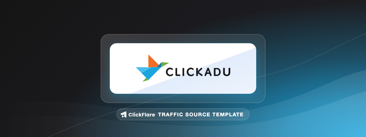 Clickadu traffic source template