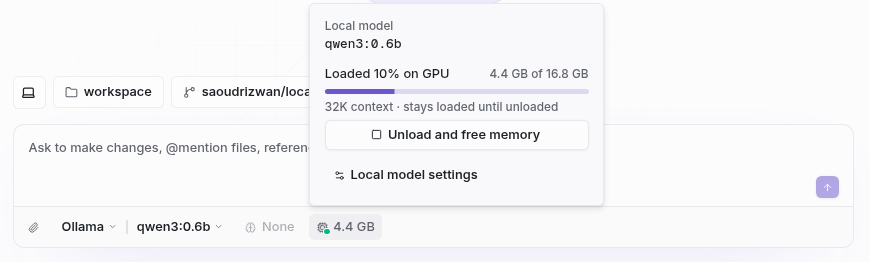 The memory chip below the message box, open to show qwen3:0.6b loaded and using 4.4 GB of 16.8 GB, with Unload and free memory and Local model settings buttons