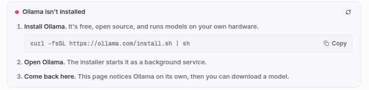 Ollama isn't installed, with steps to install Ollama, open it, and come back