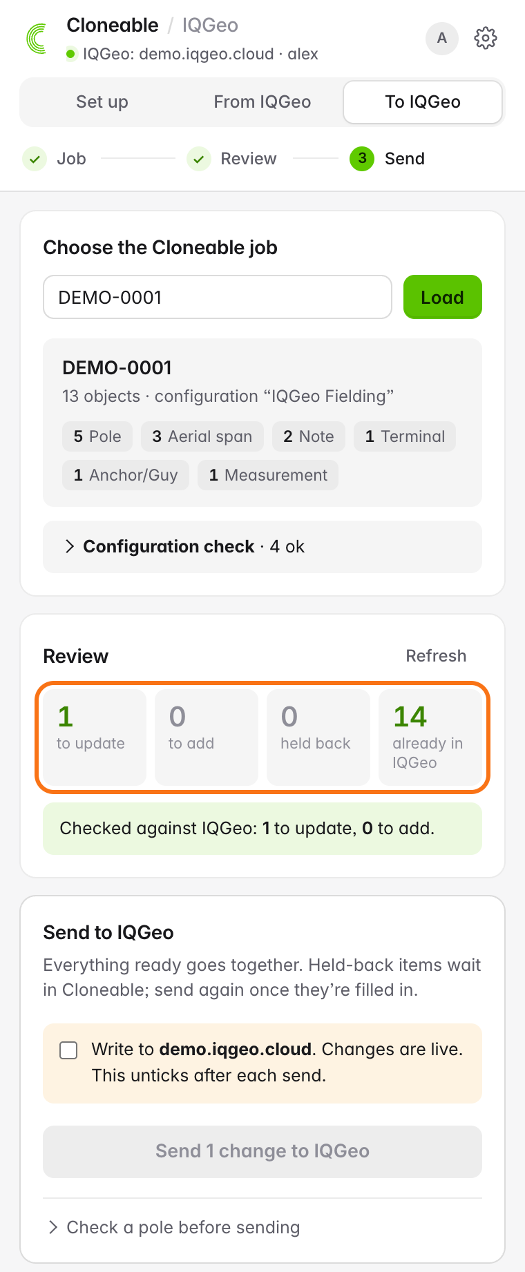 To IQGeo tab with job DEMO-0001 loaded, review cards showing 1 to update, 0 to add, 0 held back and 14 already in IQGeo, and the Send section with the Changes are live checkbox
