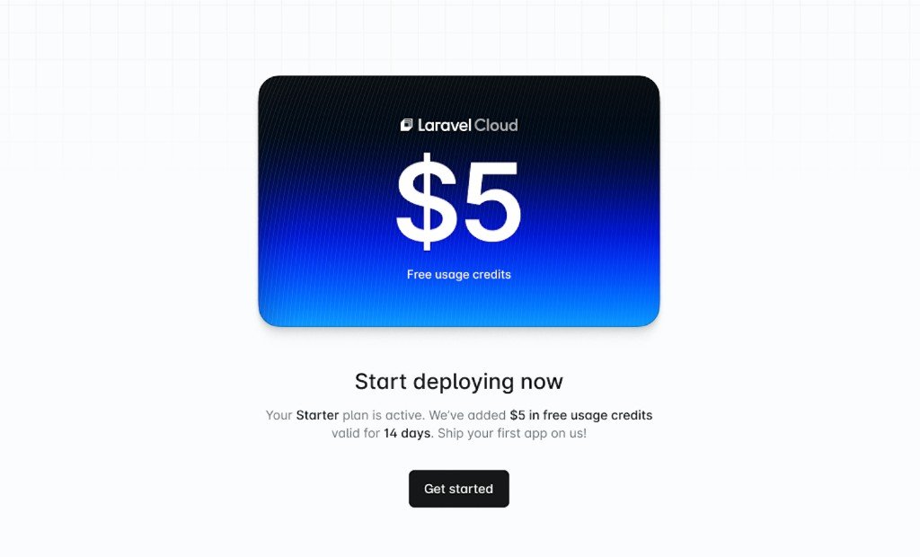 Laravel Cloud promotion showing $5 in free usage credits for the Starter plan with a Get started button.