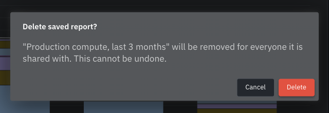 Delete saved report confirmation