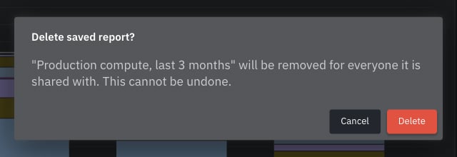 Delete saved report confirmation