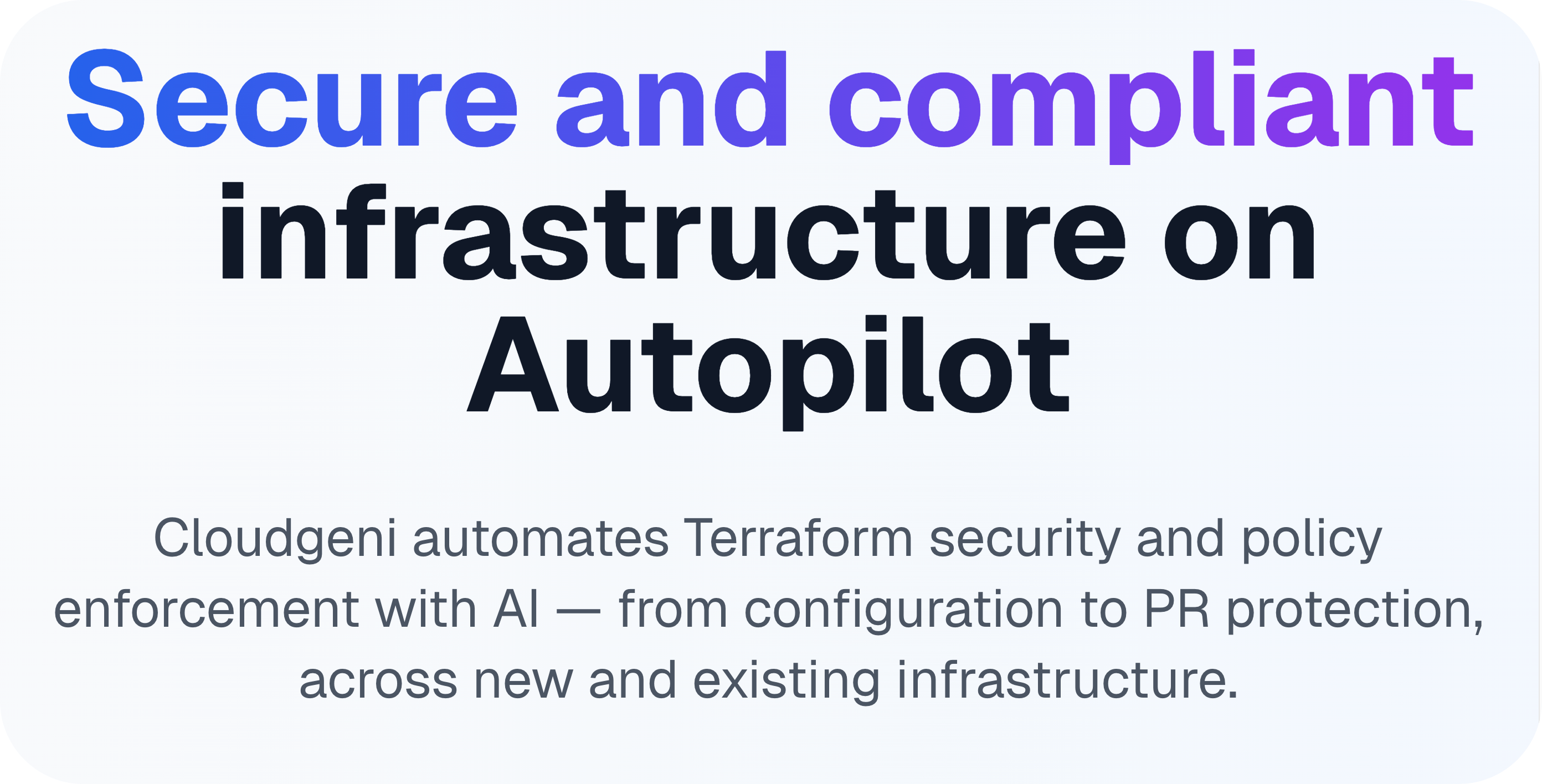 Cloudgeni - AI-Powered Infrastructure Security