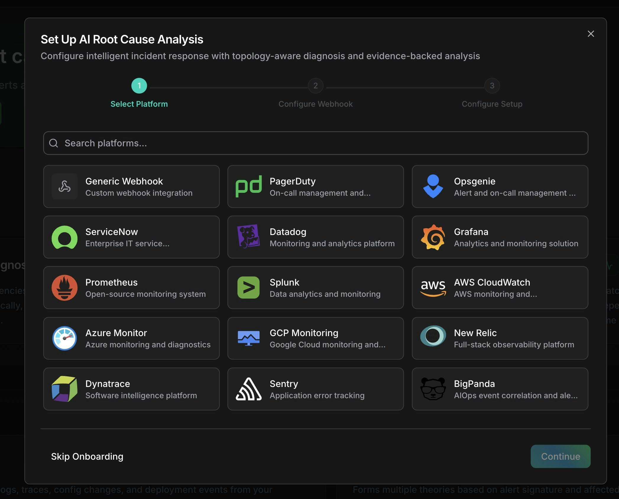 Platform selection modal showing 15 monitoring and alerting platform options including PagerDuty, Datadog, Grafana, and AWS CloudWatch