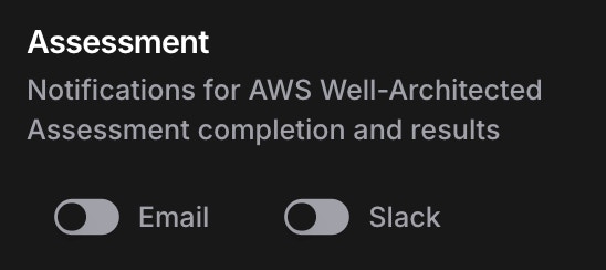 Assessment section showing AWS Well-Architected Assessment notification configuration with toggles for email and Slack channels