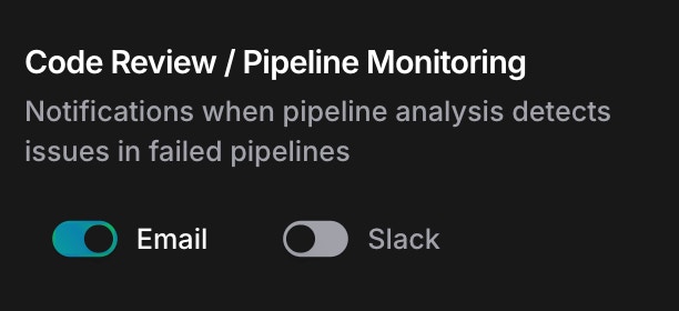 Code Review section showing pipeline monitoring notifications with email enabled and Slack disabled