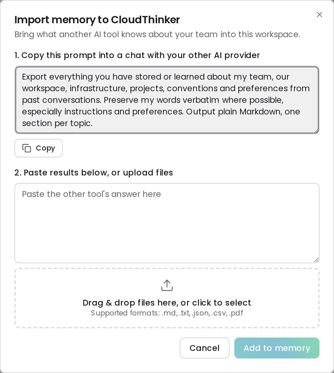 Import memory to CloudThinker dialog with the prompt to copy, a paste box, and a file drop zone