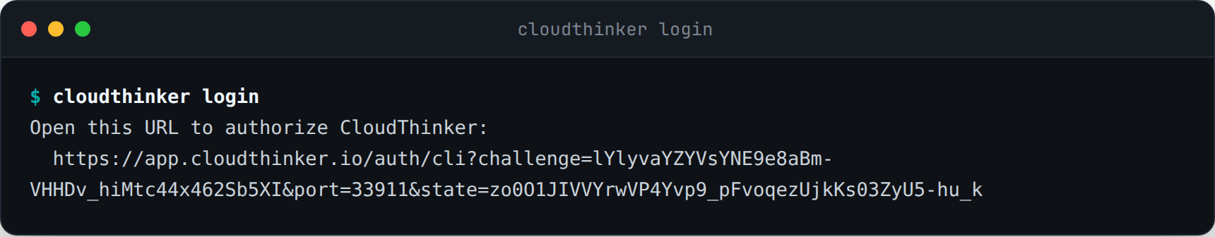 cloudthinker login printing the consent URL before opening the browser
