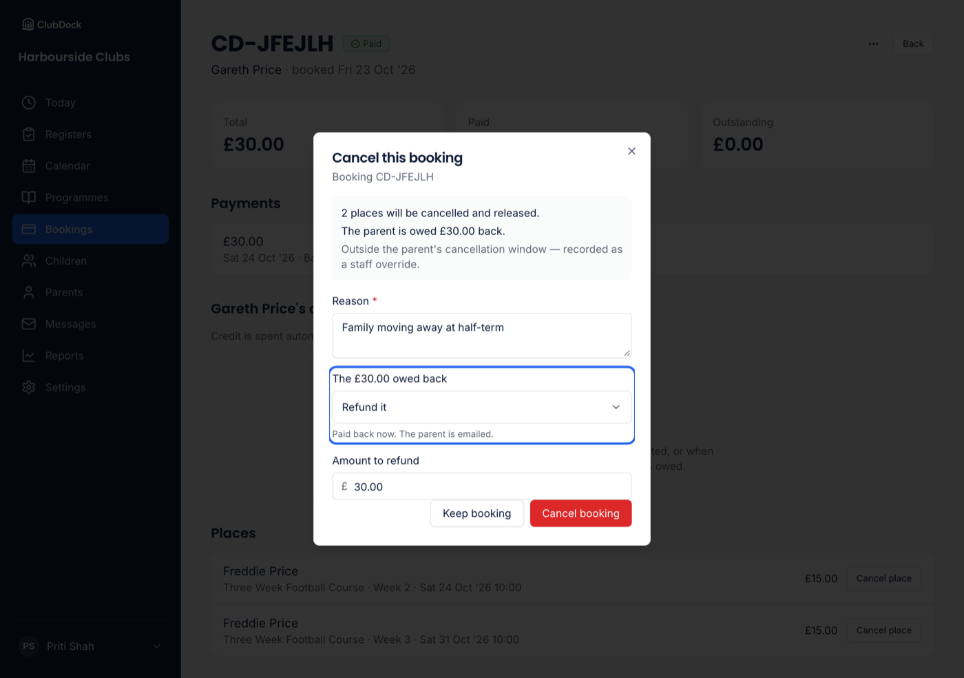 The Cancel this booking dialog, with the choice of what happens to the money owed back highlighted