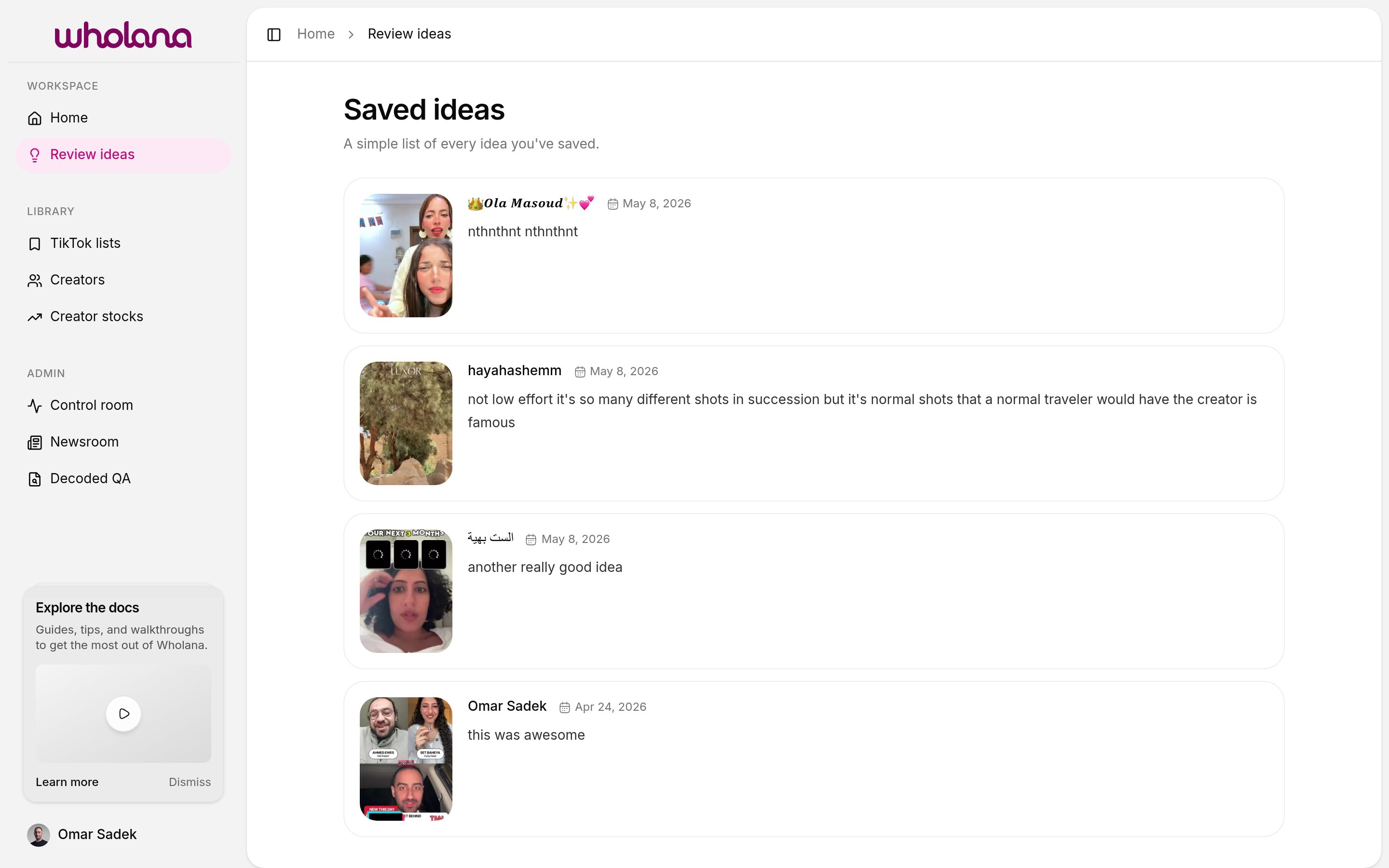Saved ideas — a chronological feed of videos with notes attached