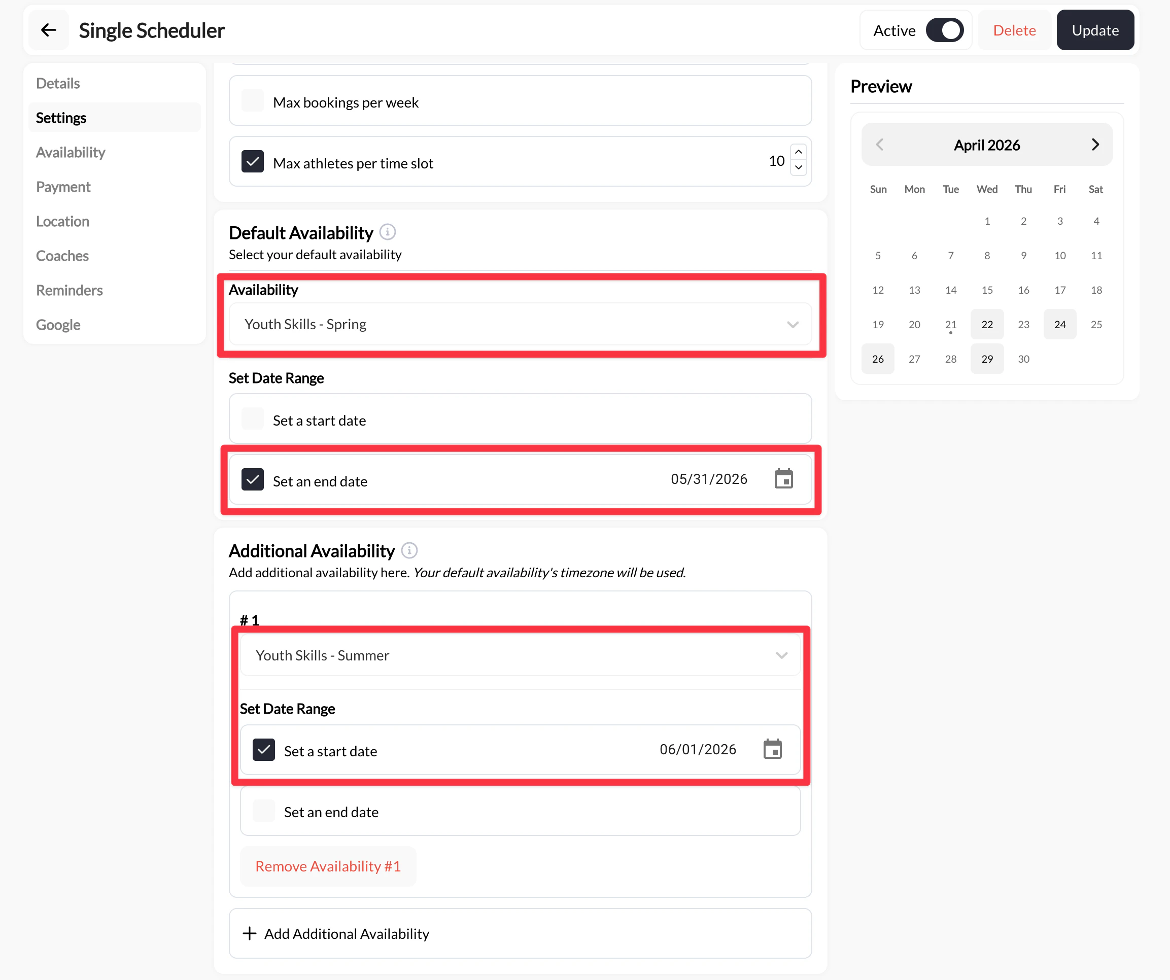The Single Scheduler settings page showing Default Availability (Youth Skills - Spring) with an end date of 05/31/2026 set, and Additional Availability #1 (Youth Skills - Summer) with a start date of 06/01/2026 set