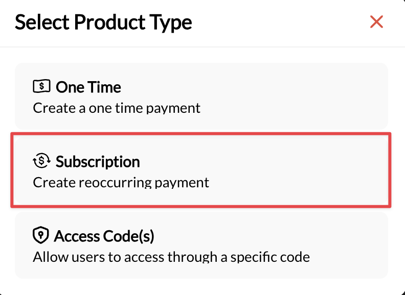 Selecting subscription product type