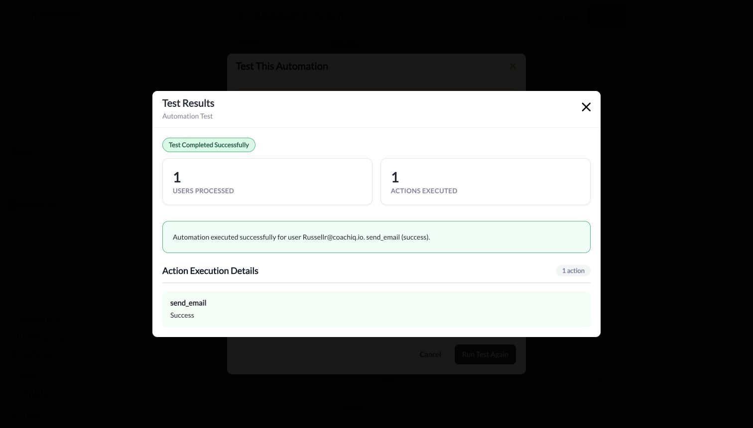 Automation Test Results showing one user processed, one action executed, and send_email Success