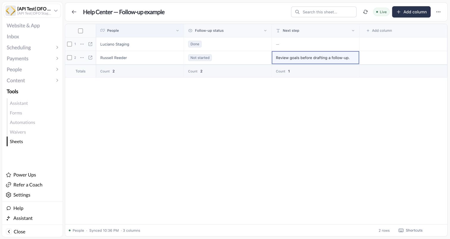 Live follow-up Sheet with two people, saved statuses, and an example next step