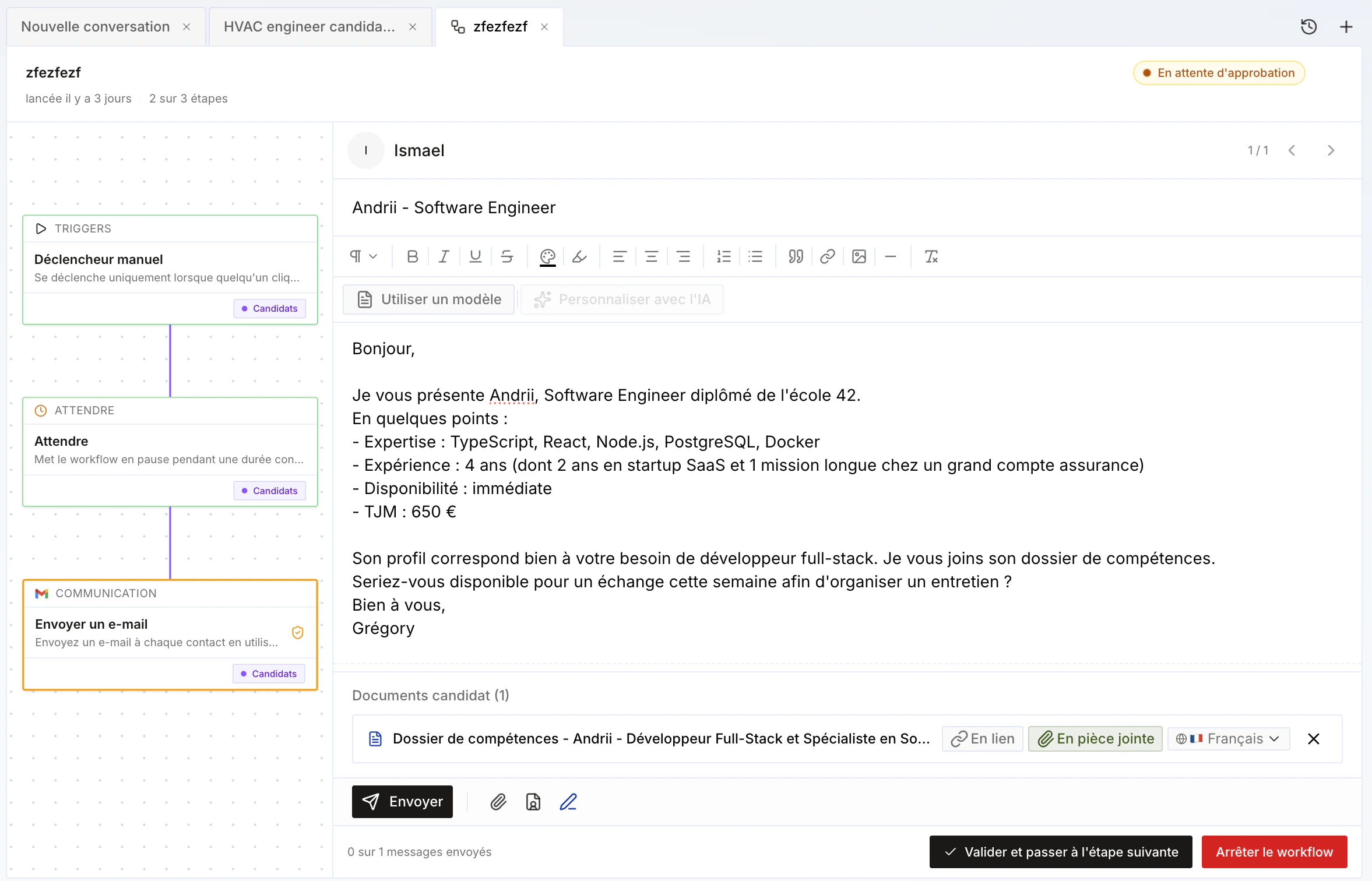 A running workflow with a step awaiting approval: review the email, then validate and move to the next step