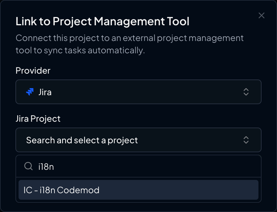 Screenshot of project linking modal with Jira project selection Screenshot of project linking modal with Jira project selection
