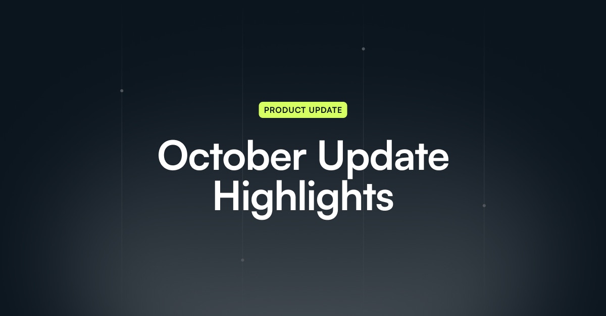 October update highlights