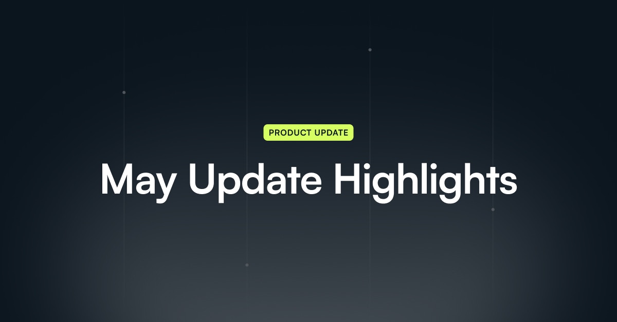 May update highlights