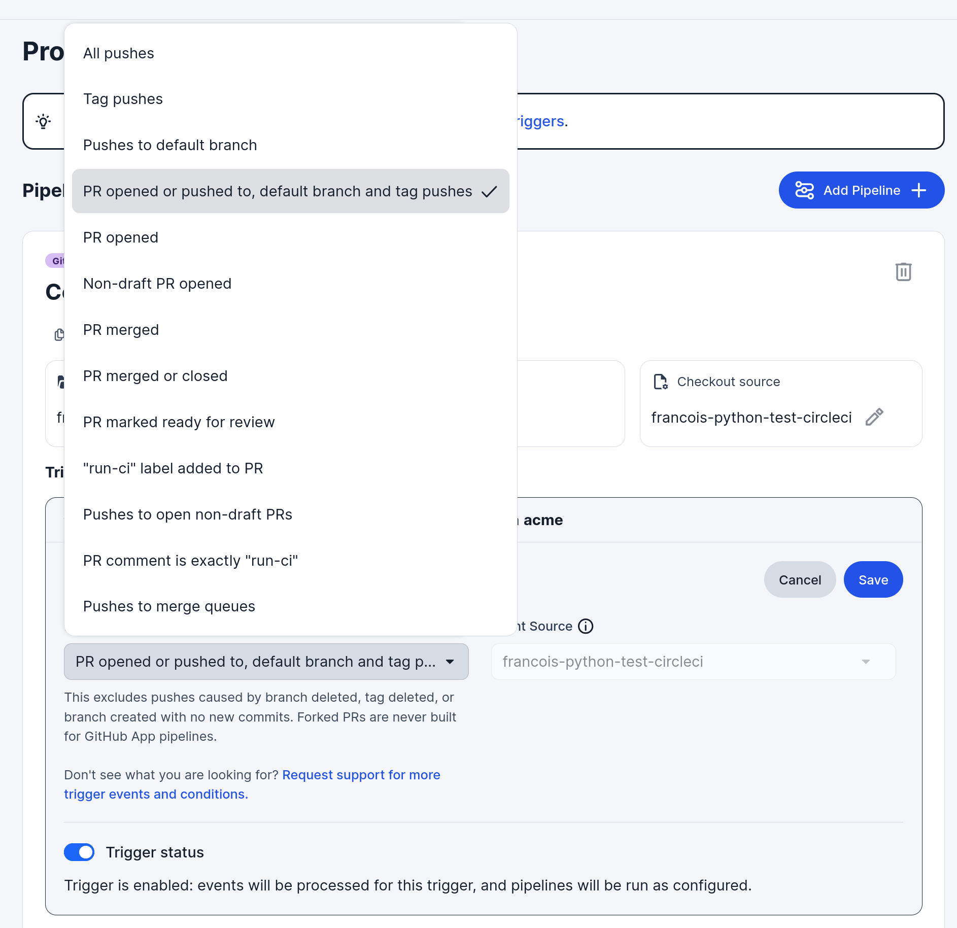 The CircleCI trigger event menu, with PR opened or pushed to, default branch and tag pushes selected