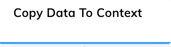 Copy Data To Context Node configuration panel