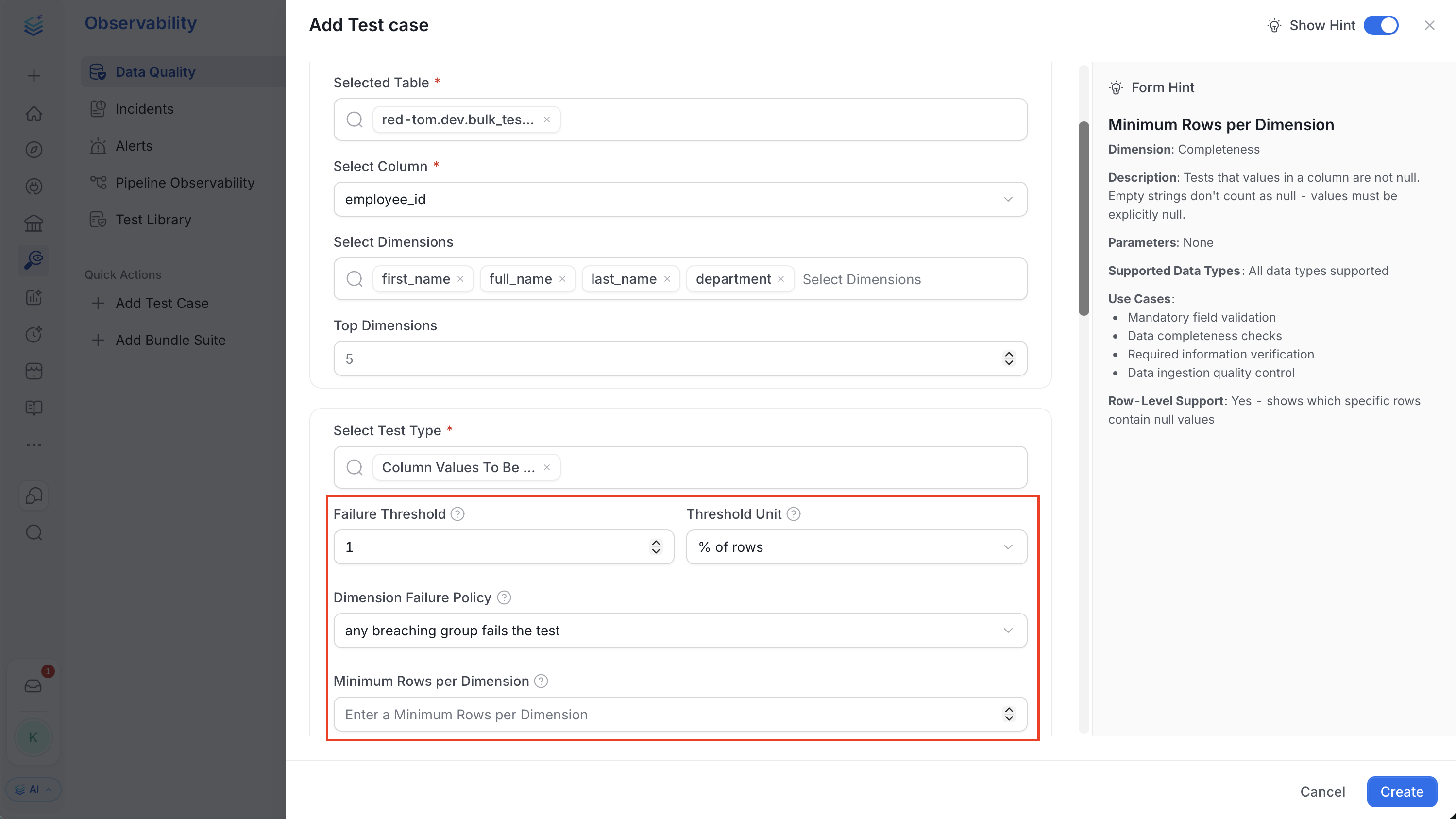 Add Test case form showing Failure Threshold, Threshold Unit, Dimension Failure Policy, and Minimum Rows per Dimension