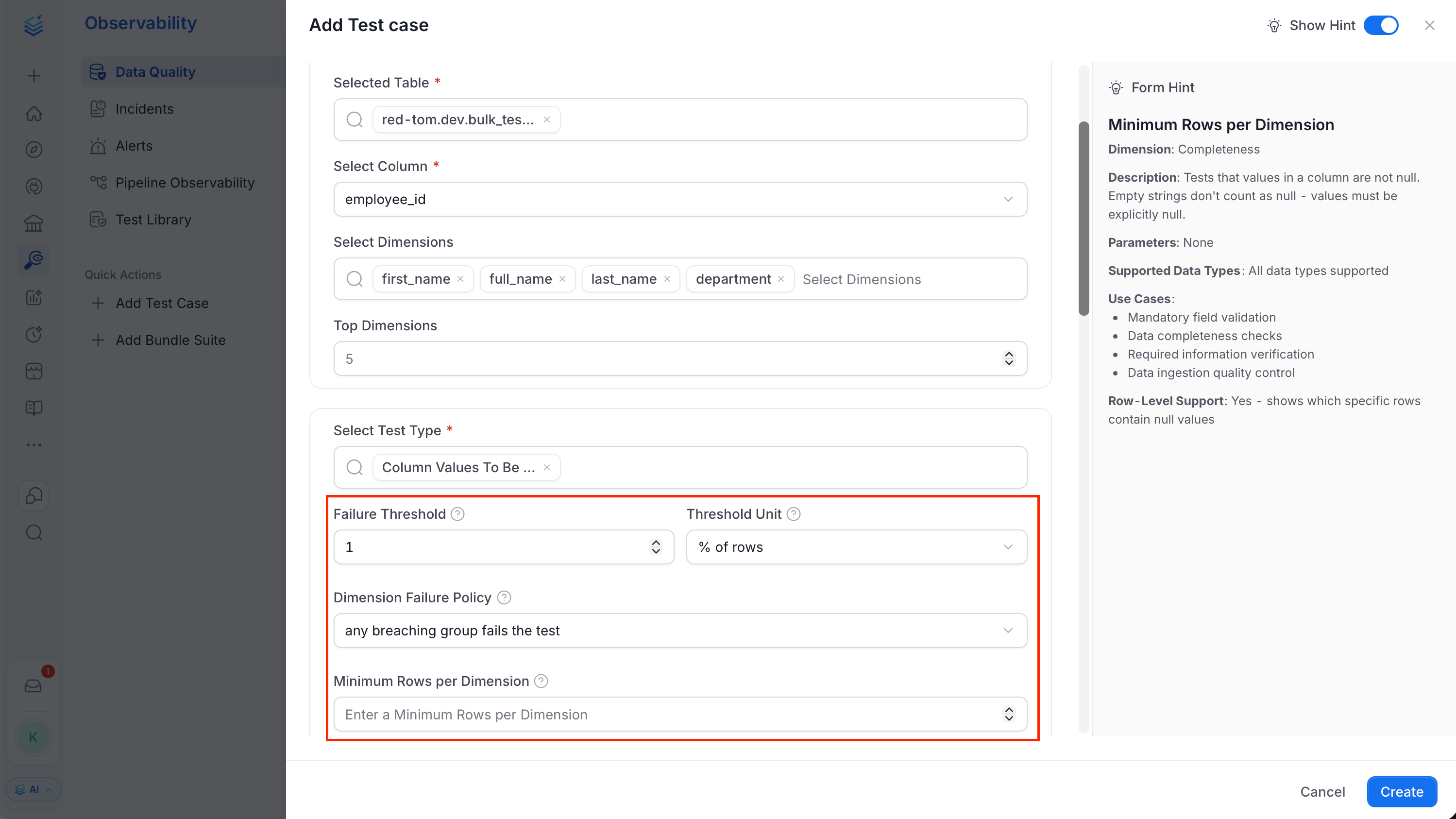 Add Test case form showing Failure Threshold, Threshold Unit, Dimension Failure Policy, and Minimum Rows per Dimension