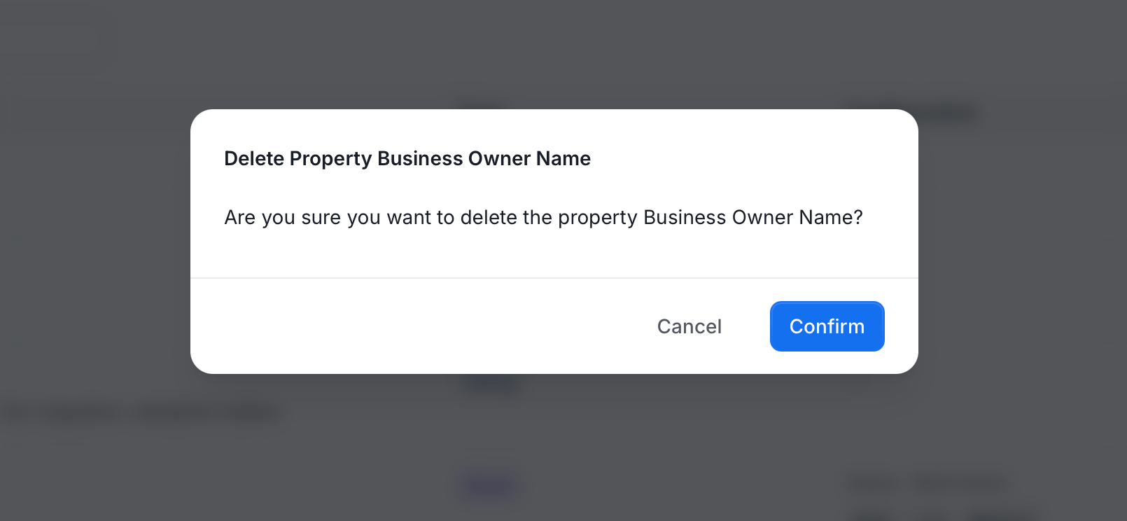 Delete Property confirmation window with Cancel and Confirm buttons