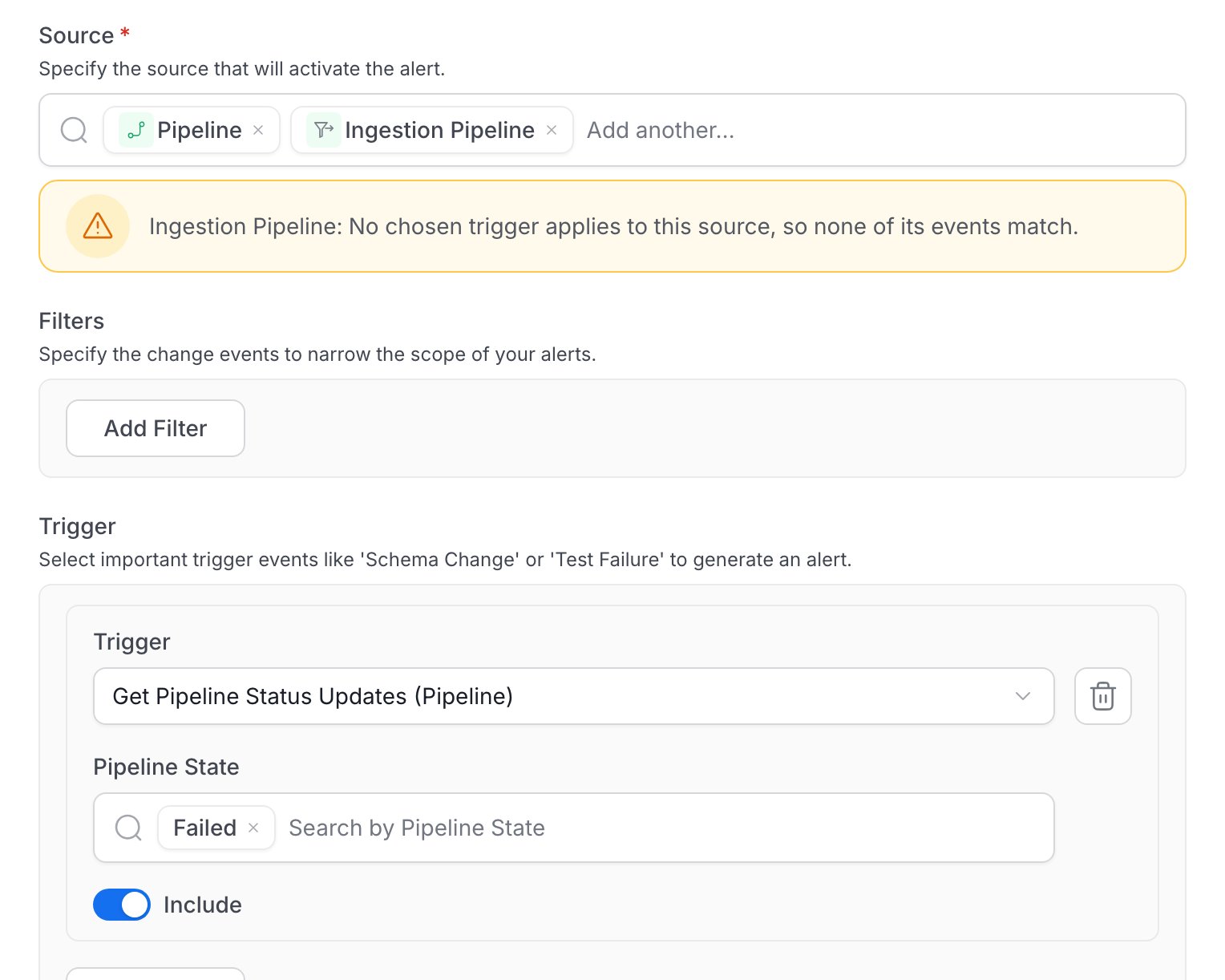 Pipeline and Ingestion Pipeline selected, a warning for Ingestion Pipeline, and the trigger Get Pipeline Status Updates (Pipeline) with the state Failed