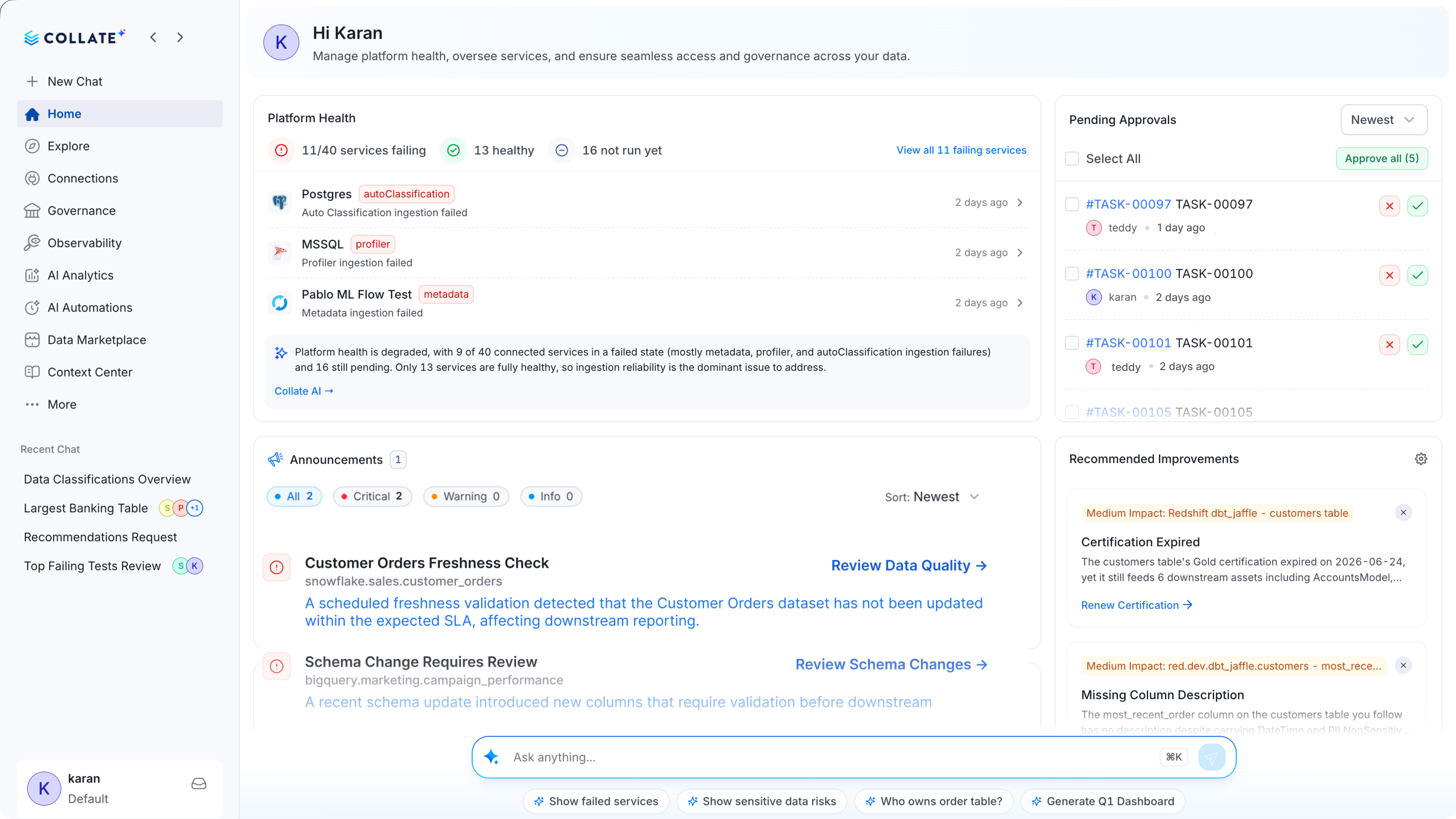 Home dashboard with platform health and pending approvals