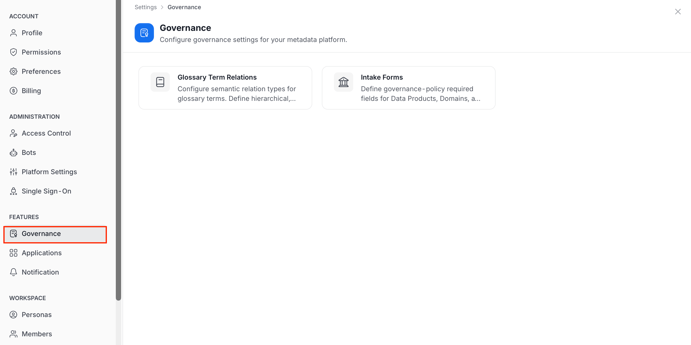 Governance section with Glossary Term Relations and Intake Forms cards