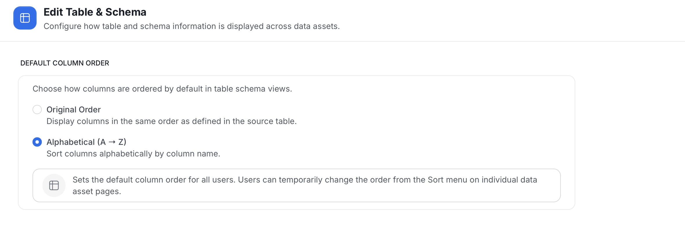 Edit Table and Schema with the Default Column Order options