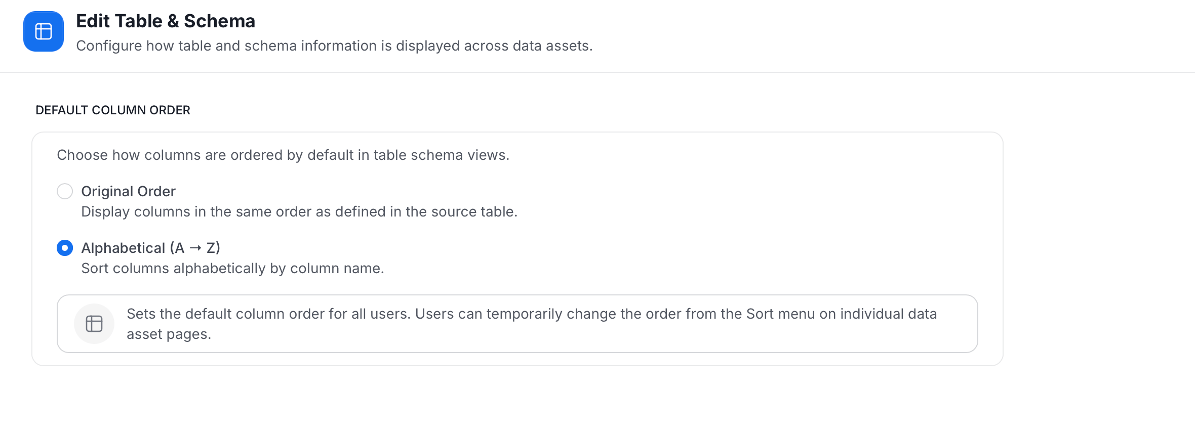 Edit Table and Schema with the Default Column Order options