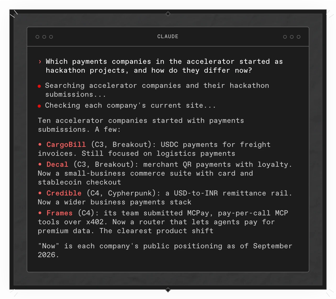 A Copilot answer in a terminal: ten accelerator companies started with payments submissions, including CargoBill, Decal, Credible and Frames, with what each submitted and how it differs now.