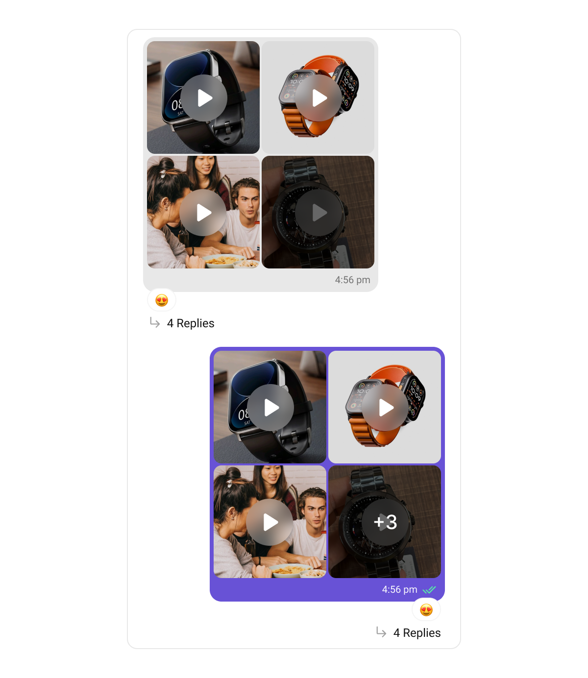 Media grid bubbles rendering multiple video attachments with play badges on each tile and a +3 overflow badge on the last tile, shown for both incoming and outgoing messages