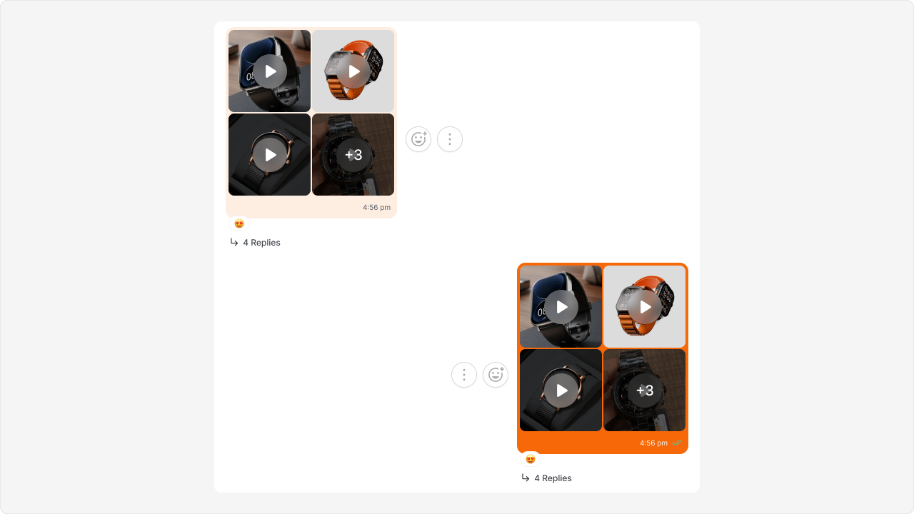 Incoming and outgoing video bubbles, each showing four video thumbnails with play overlays in a 2×2 grid and a +3 overflow tile on the last thumbnail